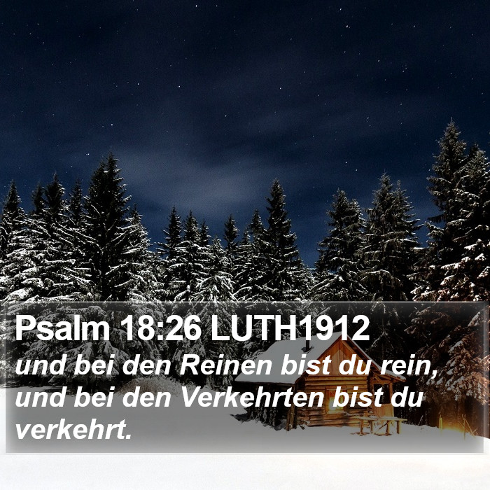 Psalm 18:26 LUTH1912 Bible Study
