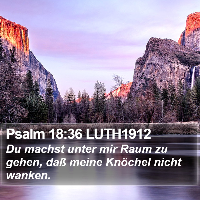 Psalm 18:36 LUTH1912 Bible Study