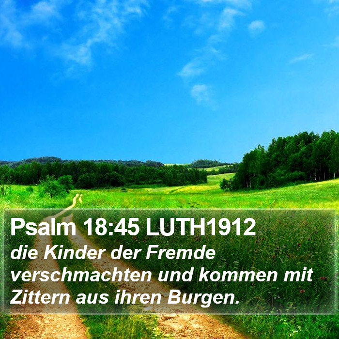 Psalm 18:45 LUTH1912 Bible Study