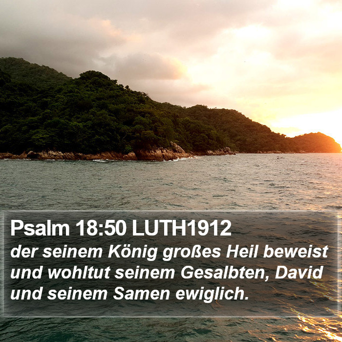 Psalm 18:50 LUTH1912 Bible Study