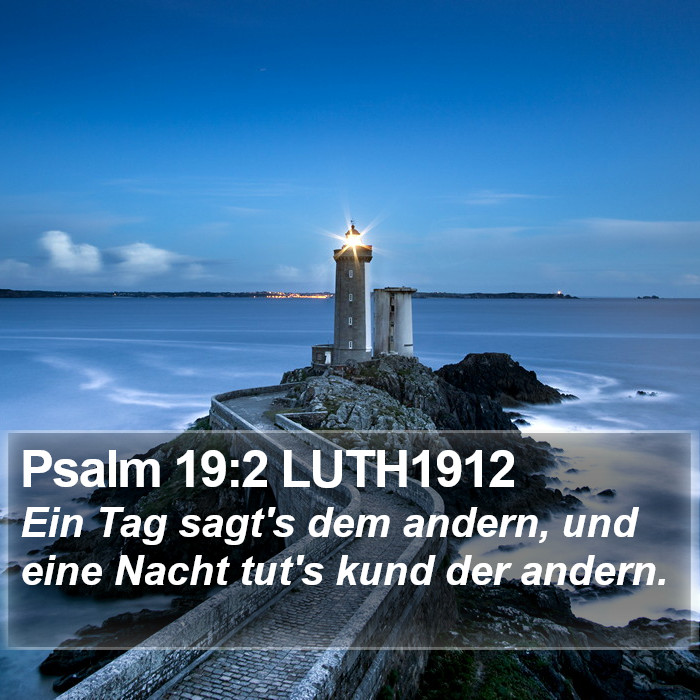 Psalm 19:2 LUTH1912 Bible Study
