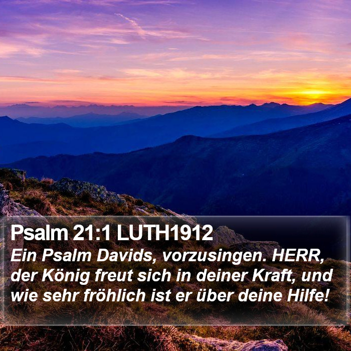 Psalm 21:1 LUTH1912 Bible Study