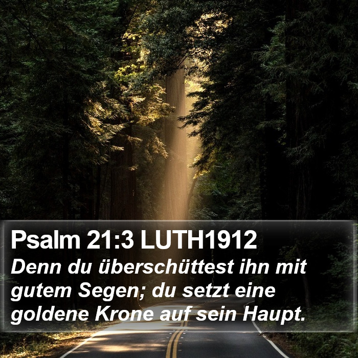 Psalm 21:3 LUTH1912 Bible Study