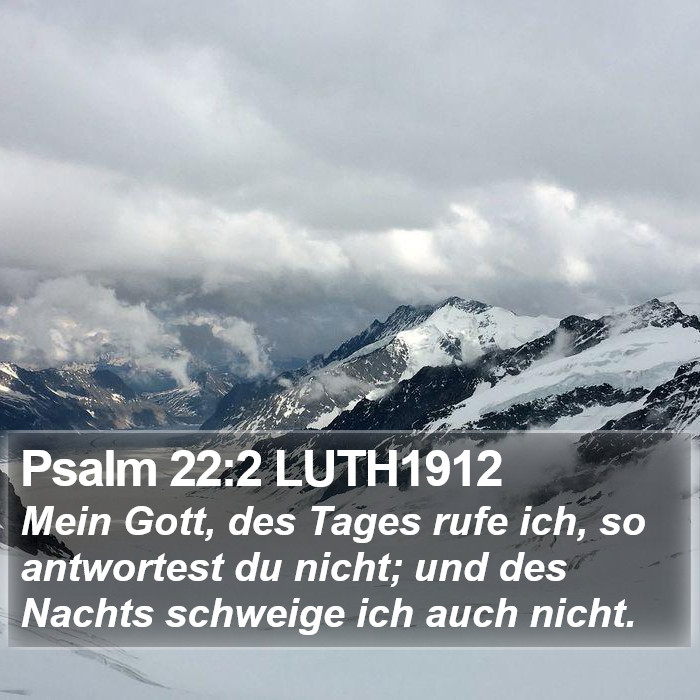Psalm 22:2 LUTH1912 Bible Study