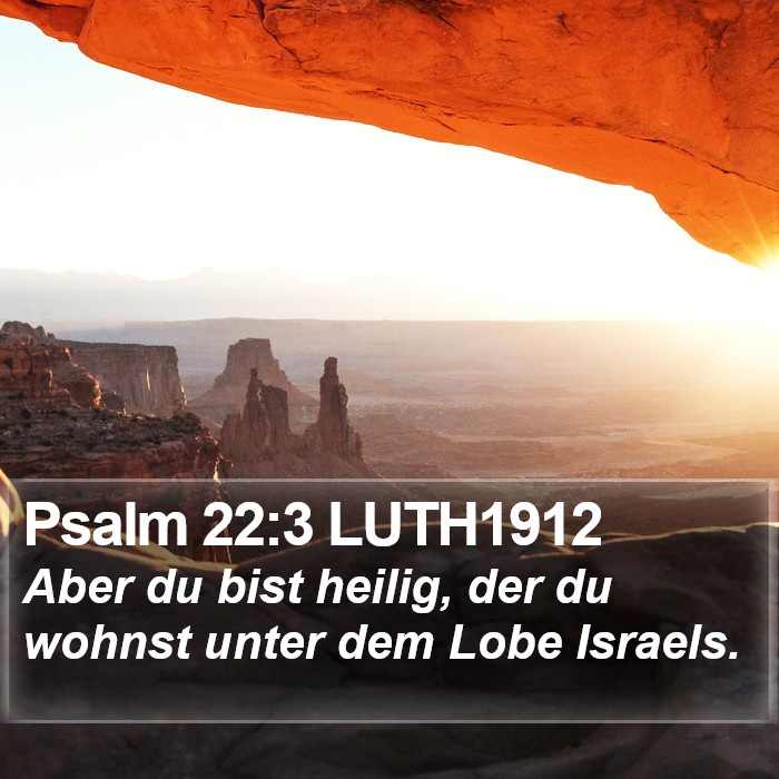 Psalm 22:3 LUTH1912 Bible Study