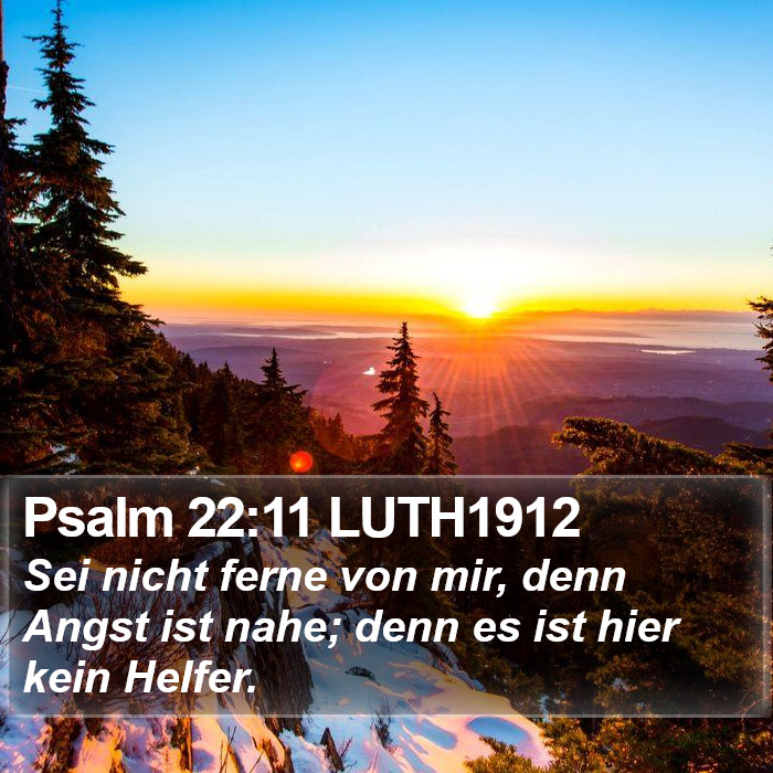 Psalm 22:11 LUTH1912 Bible Study