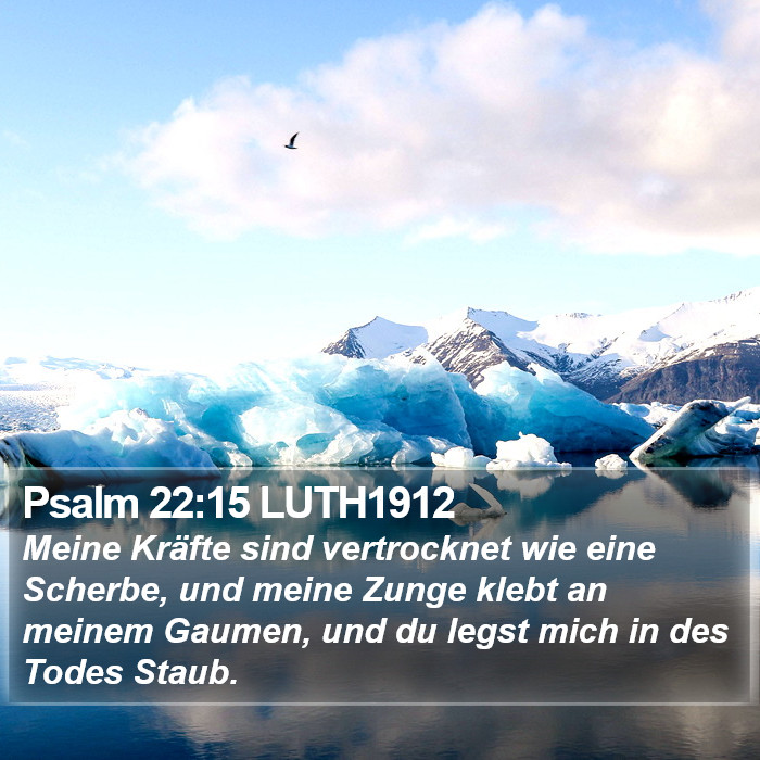 Psalm 22:15 LUTH1912 Bible Study