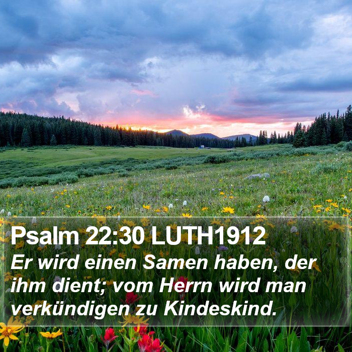 Psalm 22:30 LUTH1912 Bible Study