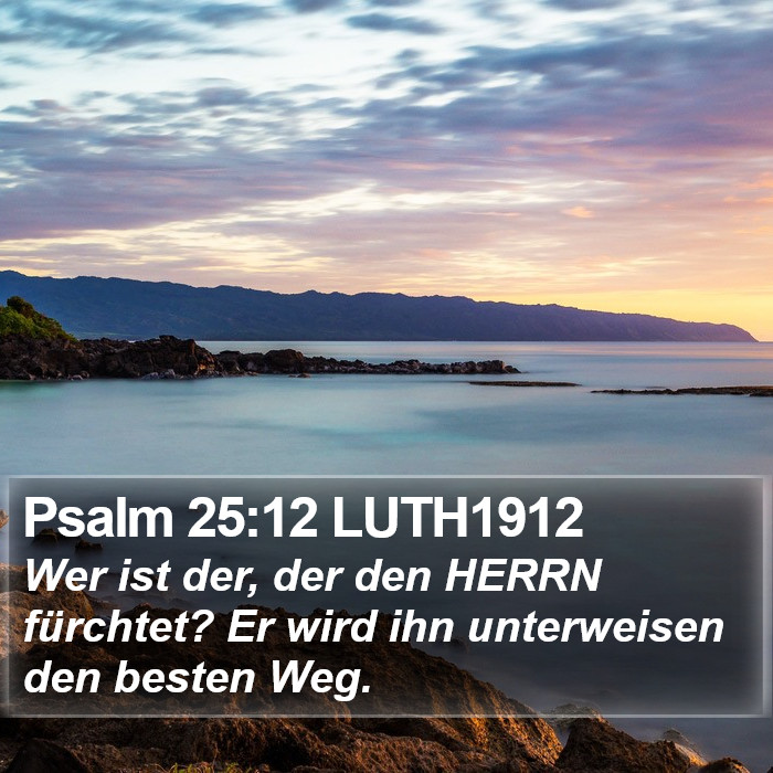 Psalm 25:12 LUTH1912 Bible Study