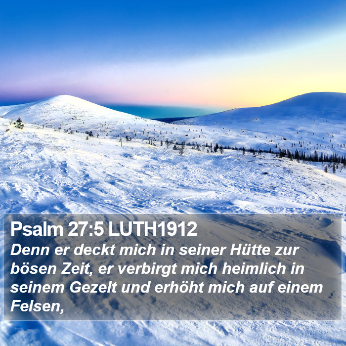 Psalm 27:5 LUTH1912 Bible Study