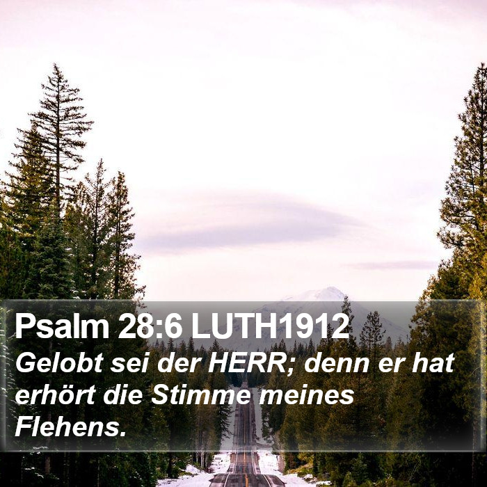 Psalm 28:6 LUTH1912 Bible Study