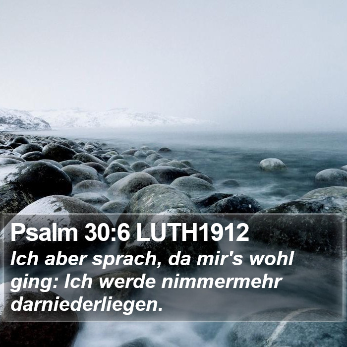 Psalm 30:6 LUTH1912 Bible Study
