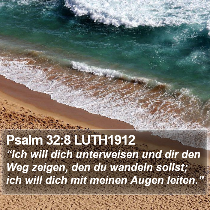 Psalm 32:8 LUTH1912 Bible Study