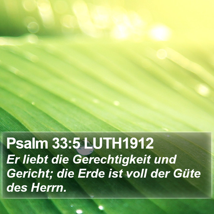 Psalm 33:5 LUTH1912 Bible Study