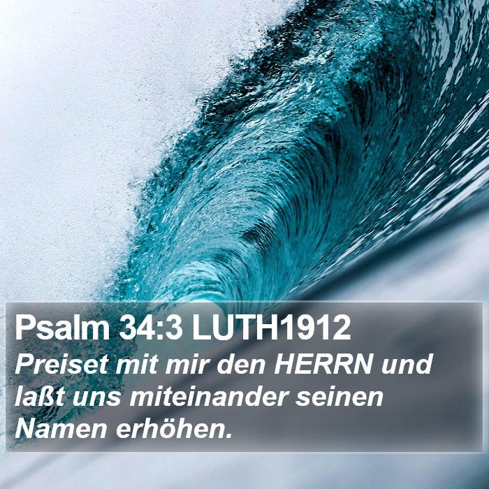 Psalm 34:3 LUTH1912 Bible Study
