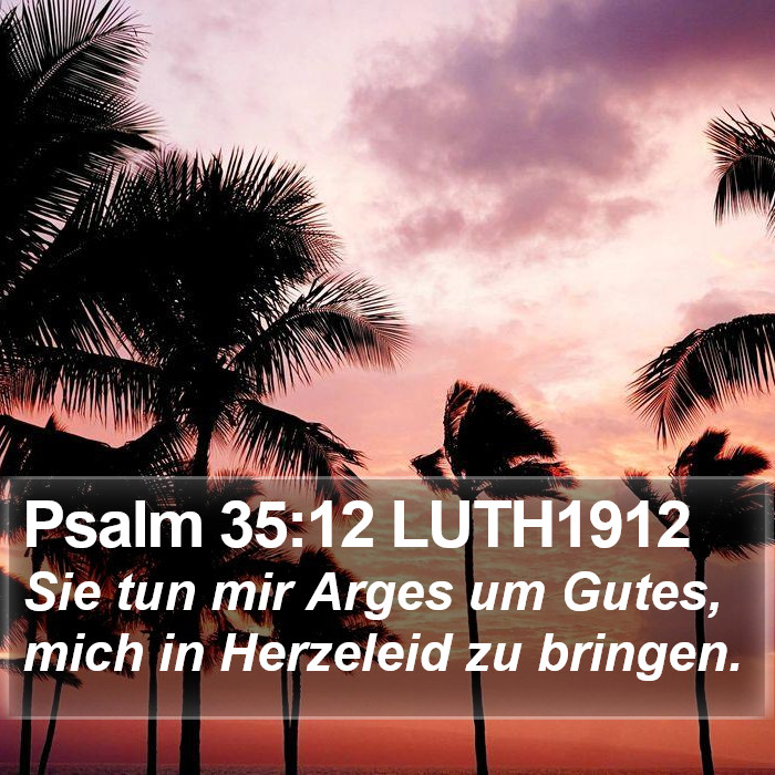 Psalm 35:12 LUTH1912 Bible Study
