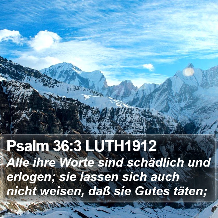 Psalm 36:3 LUTH1912 Bible Study