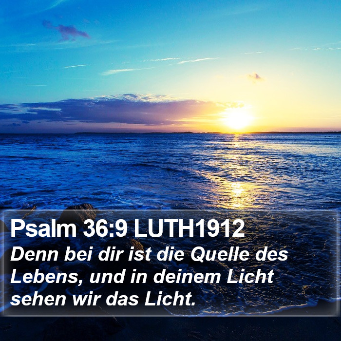 Psalm 36:9 LUTH1912 Bible Study