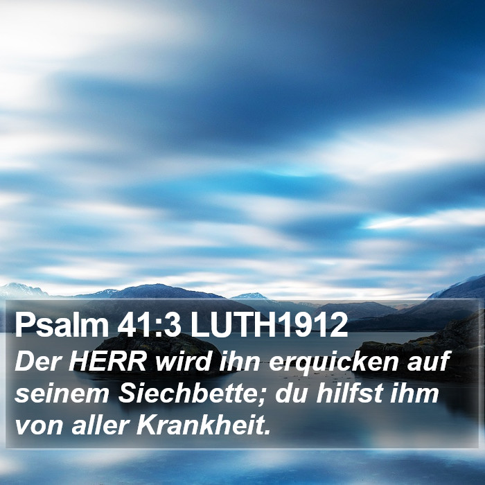 Psalm 41:3 LUTH1912 Bible Study