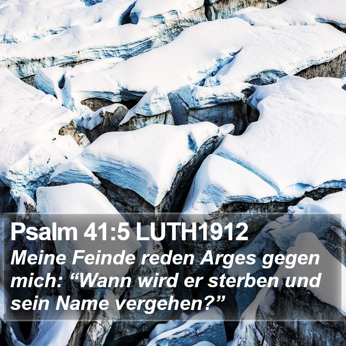 Psalm 41:5 LUTH1912 Bible Study