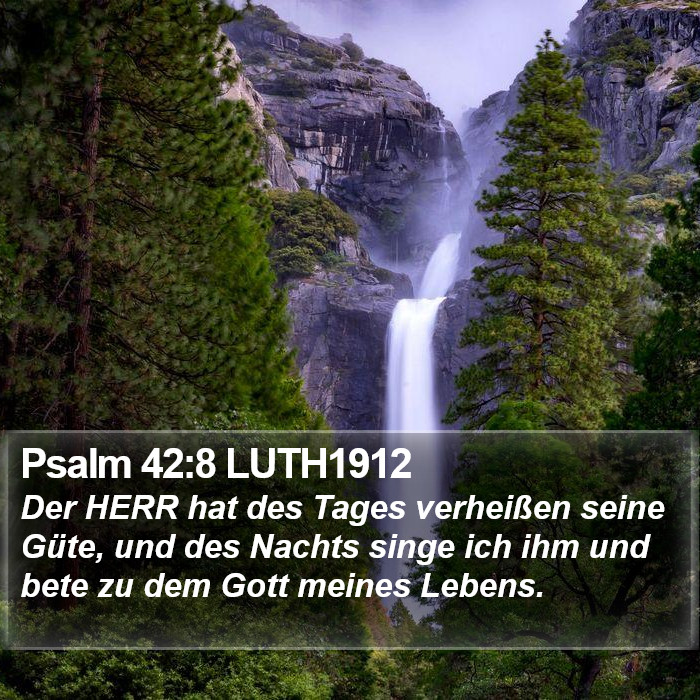 Psalm 42:8 LUTH1912 Bible Study