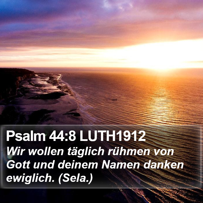 Psalm 44:8 LUTH1912 Bible Study