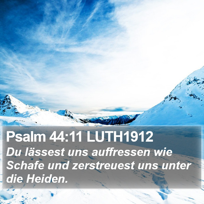 Psalm 44:11 LUTH1912 Bible Study