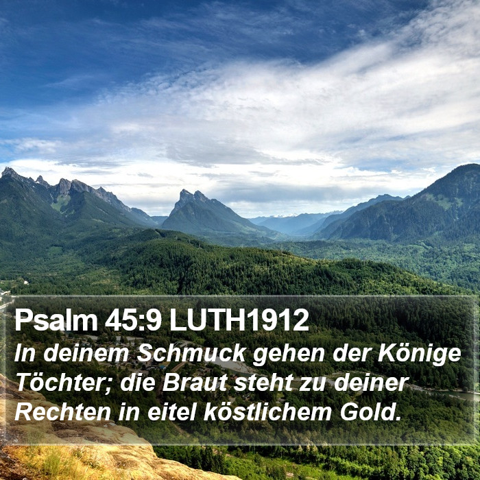 Psalm 45:9 LUTH1912 Bible Study