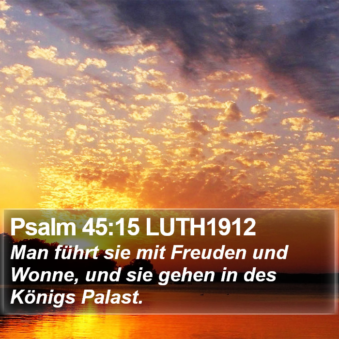 Psalm 45:15 LUTH1912 Bible Study