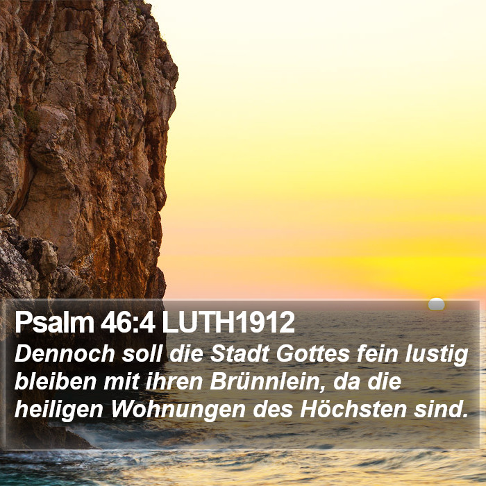 Psalm 46:4 LUTH1912 Bible Study
