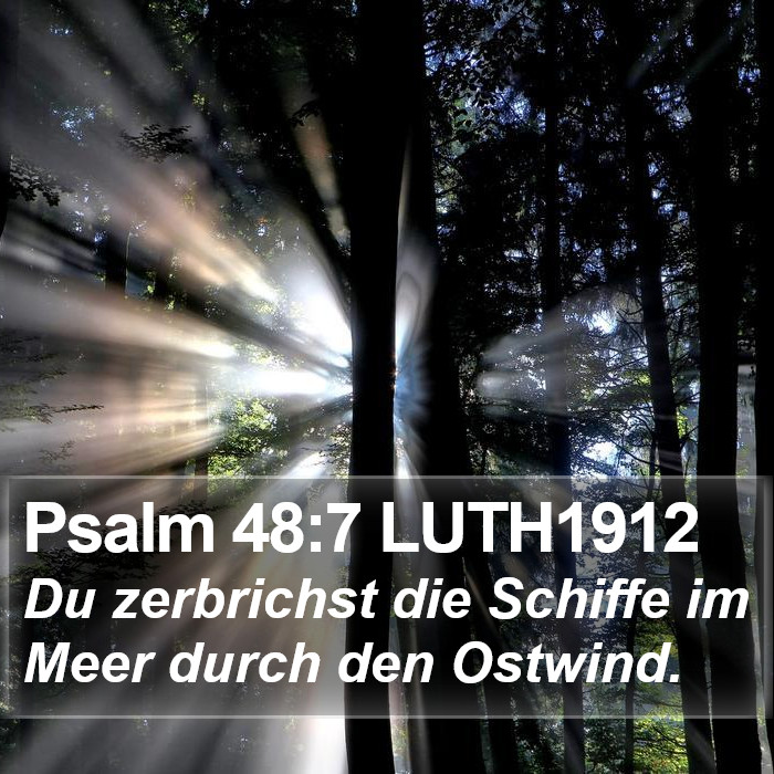 Psalm 48:7 LUTH1912 Bible Study