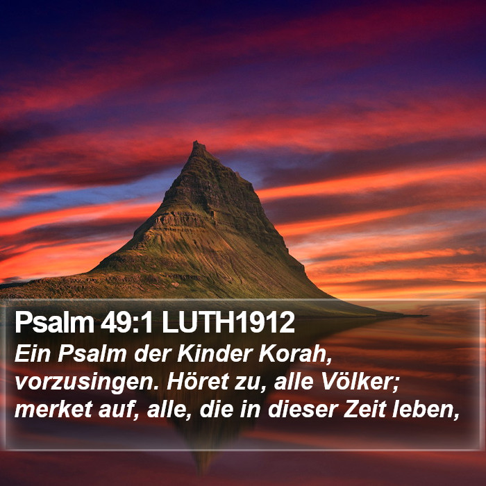 Psalm 49:1 LUTH1912 Bible Study