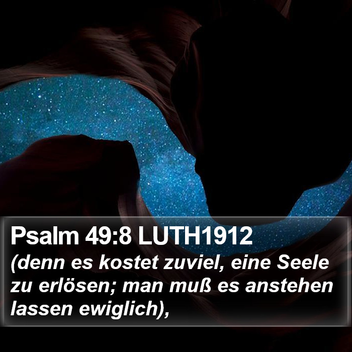 Psalm 49:8 LUTH1912 Bible Study