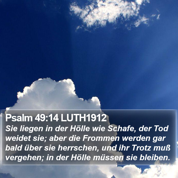Psalm 49:14 LUTH1912 Bible Study