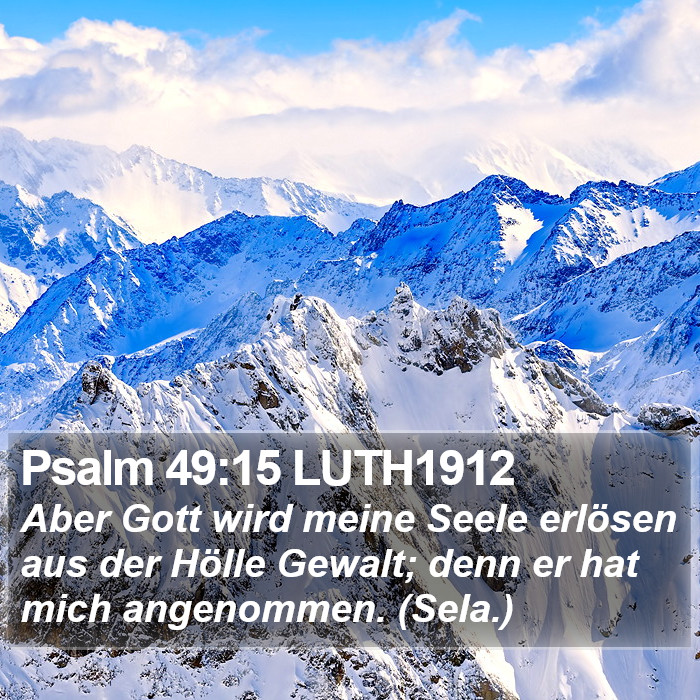 Psalm 49:15 LUTH1912 Bible Study
