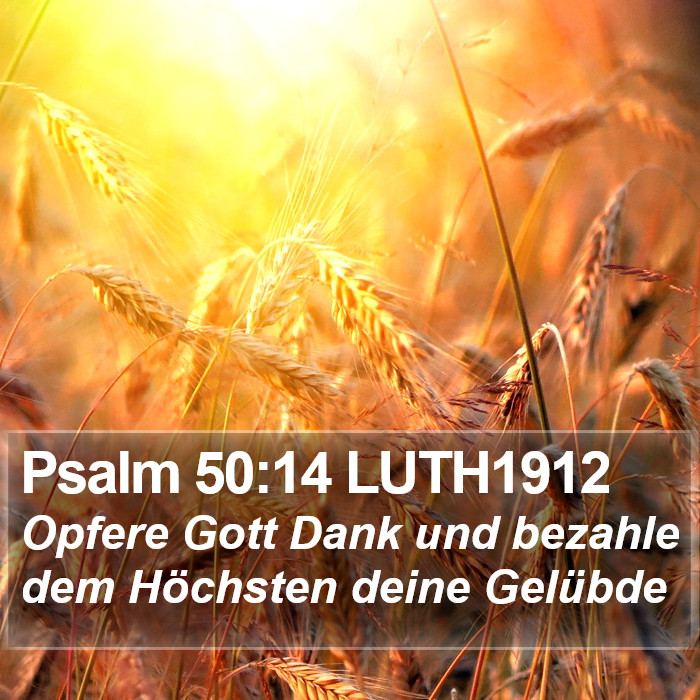 Psalm 50:14 LUTH1912 Bible Study