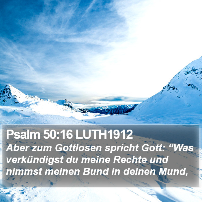 Psalm 50:16 LUTH1912 Bible Study