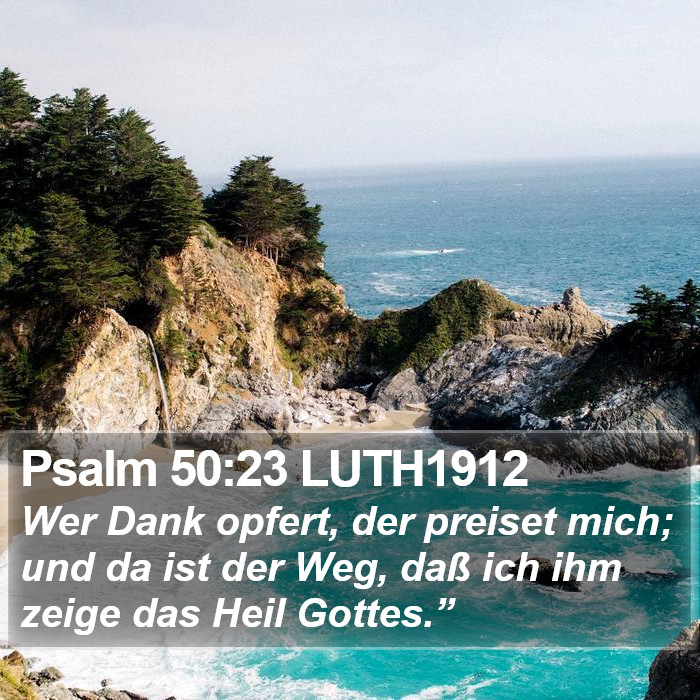 Psalm 50:23 LUTH1912 Bible Study