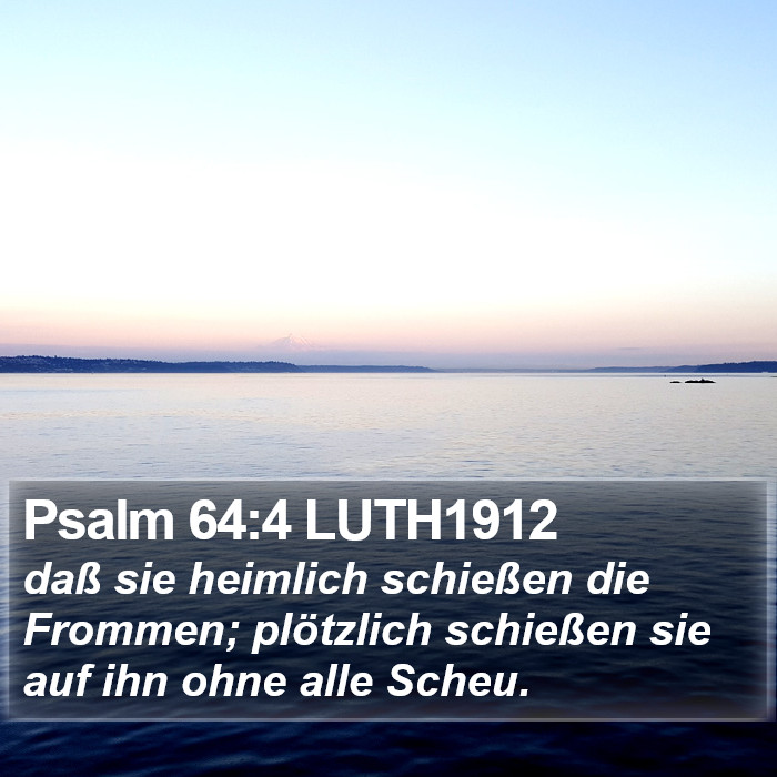 Psalm 64:4 LUTH1912 Bible Study