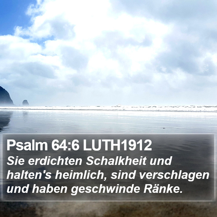 Psalm 64:6 LUTH1912 Bible Study