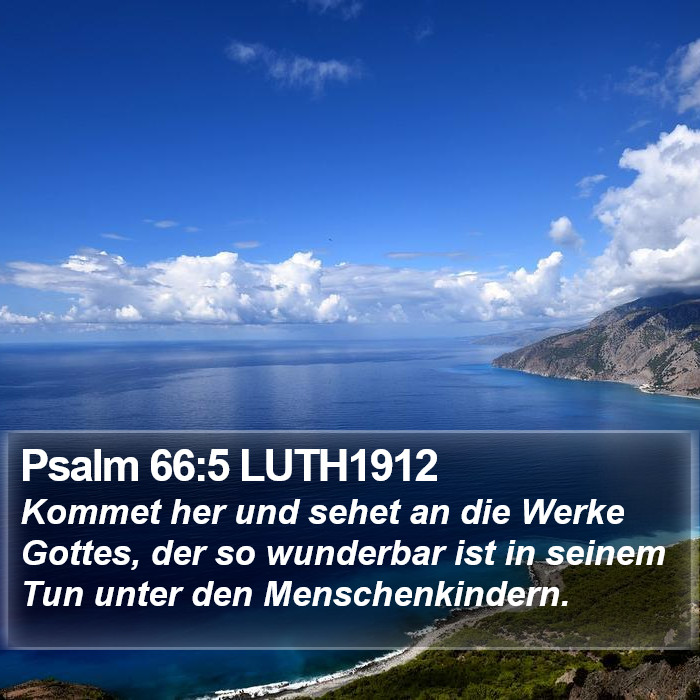 Psalm 66:5 LUTH1912 Bible Study