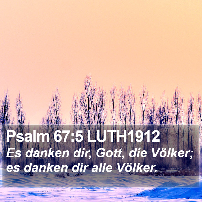 Psalm 67:5 LUTH1912 Bible Study