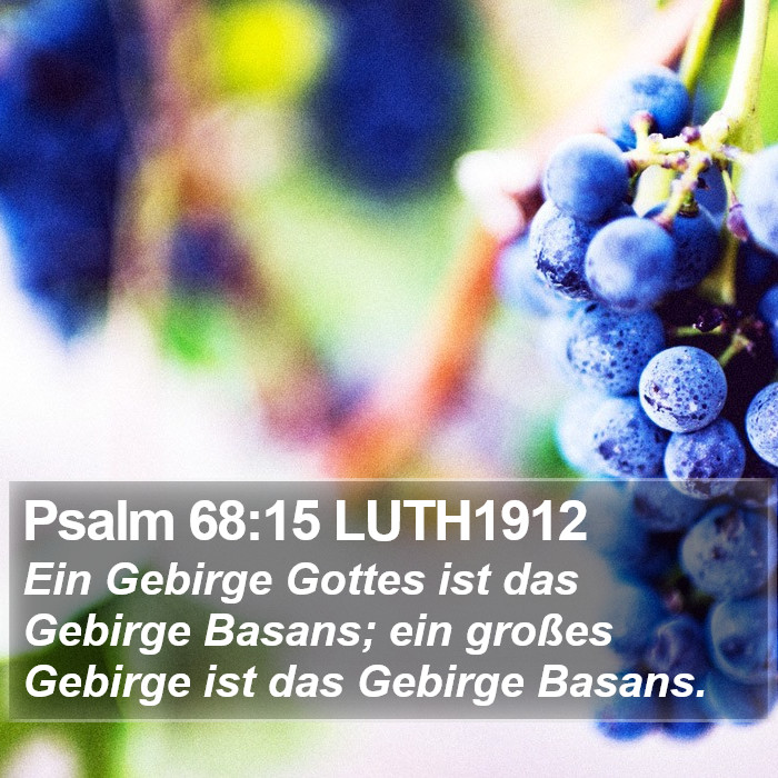 Psalm 68:15 LUTH1912 Bible Study