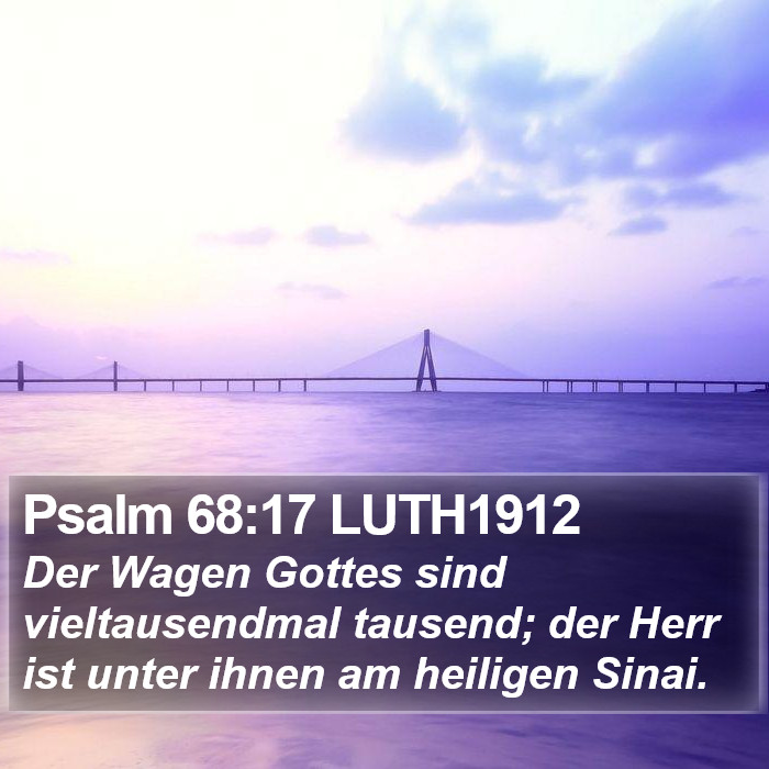 Psalm 68:17 LUTH1912 Bible Study