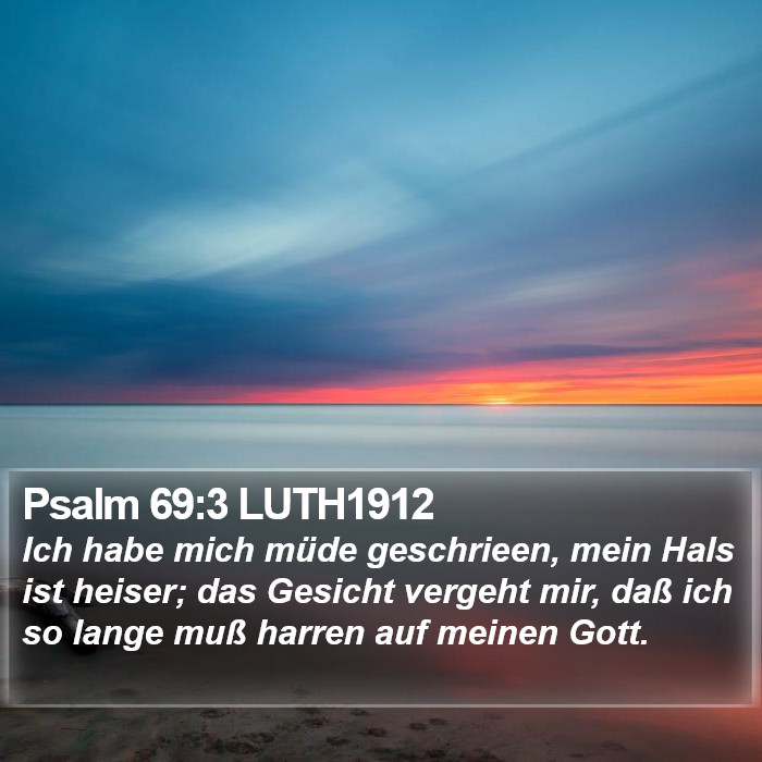 Psalm 69:3 LUTH1912 Bible Study