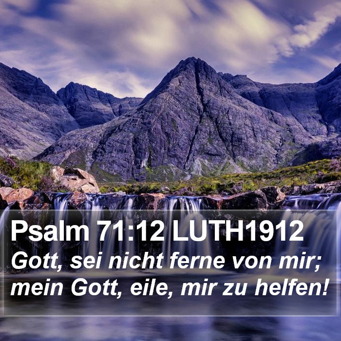 Psalm 71:12 LUTH1912 Bible Study