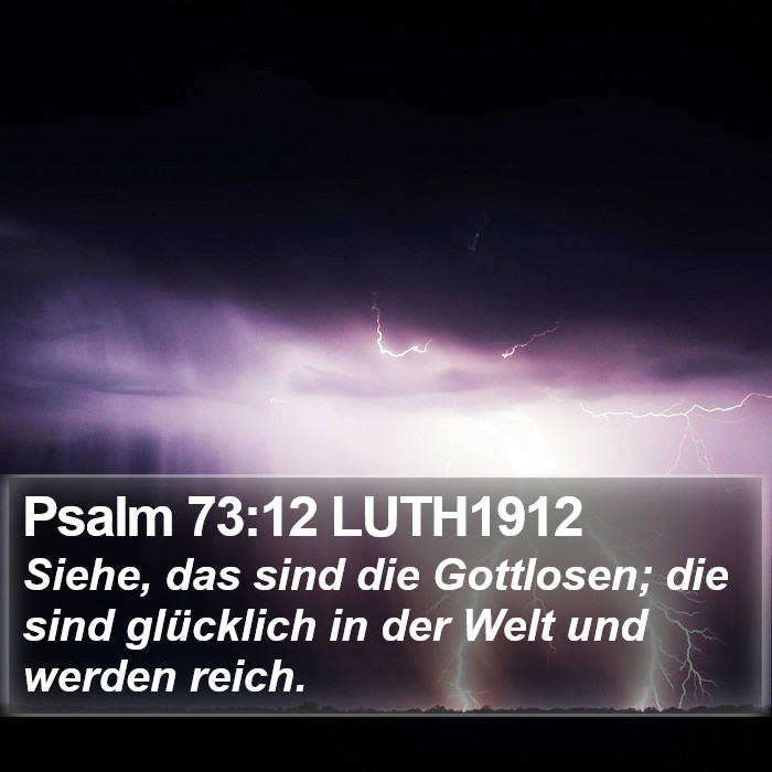 Psalm 73:12 LUTH1912 Bible Study