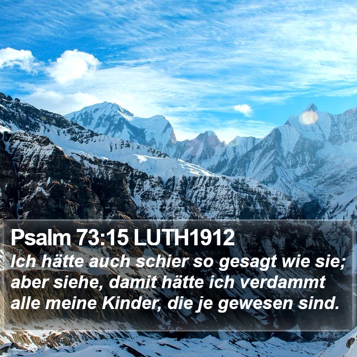 Psalm 73:15 LUTH1912 Bible Study