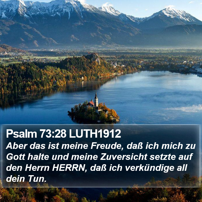 Psalm 73:28 LUTH1912 Bible Study