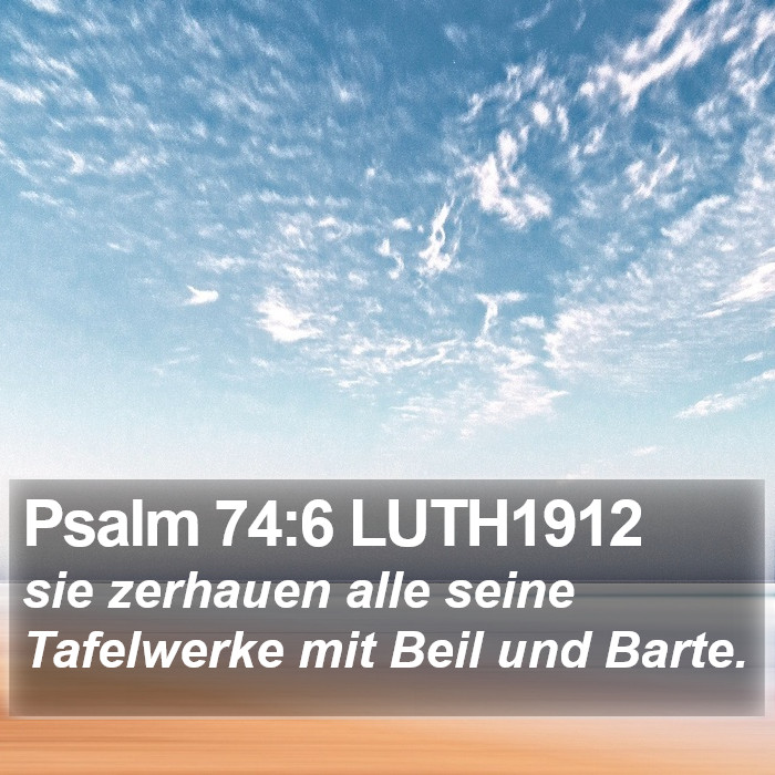 Psalm 74:6 LUTH1912 Bible Study